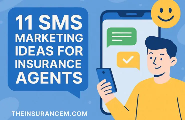 11 Killer SMS Marketing Ideas for Insurance Agents